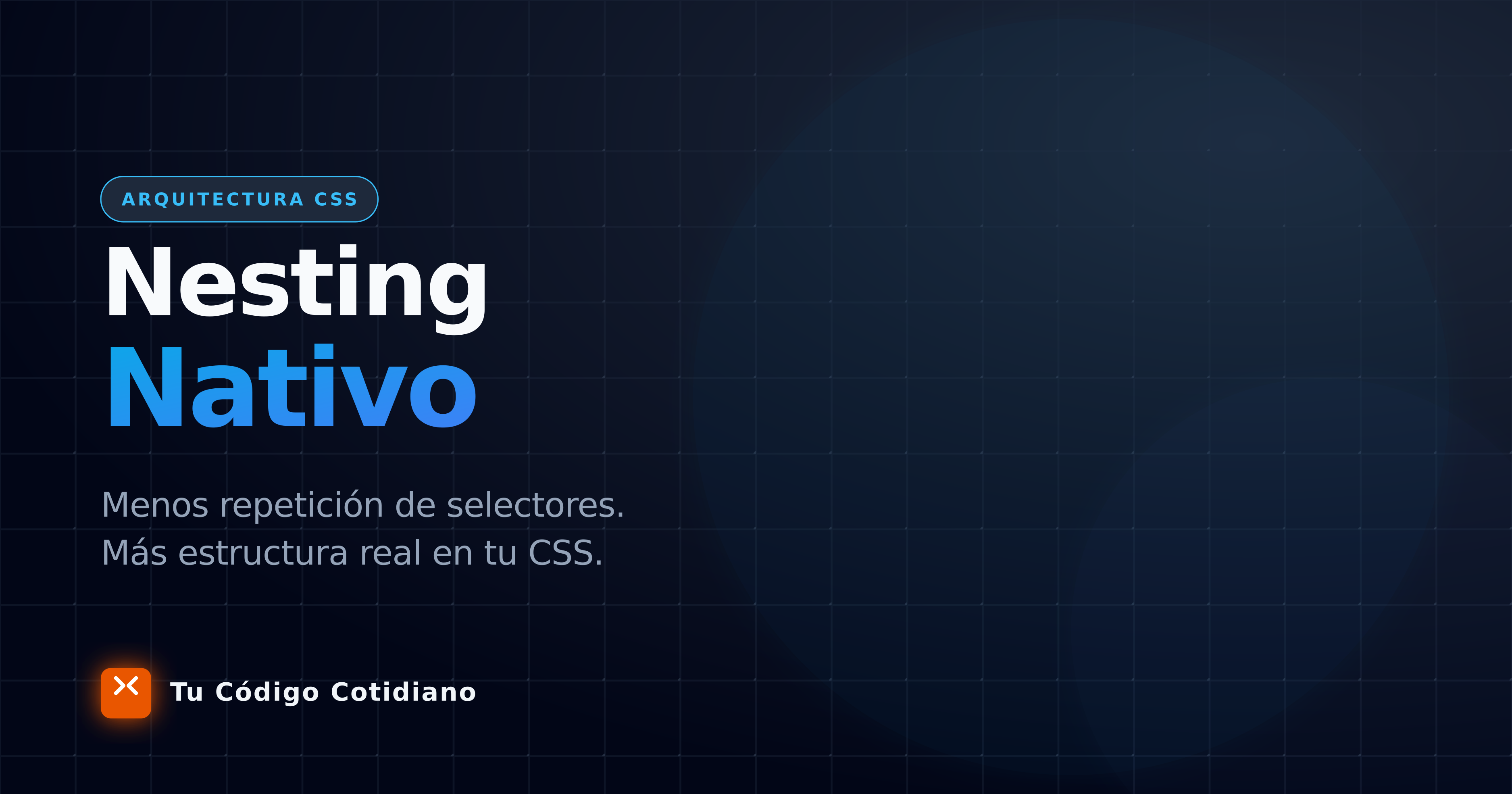 CSS Nesting nativo: menos repetición, más estructura real en tu CSS