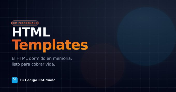 HTML Templates (<template>): Clonación de nodos en memoria sin renderizado previo.